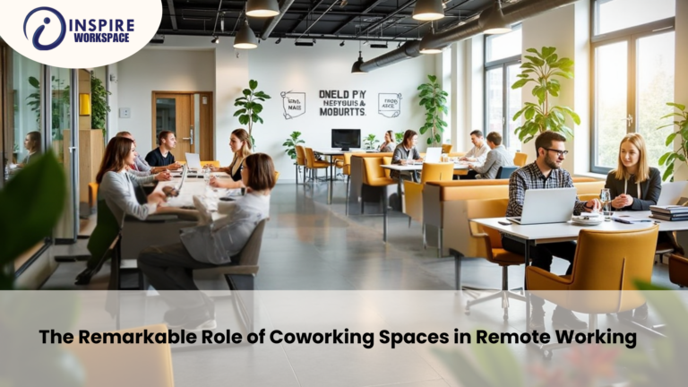 The Remarkable Role of Coworking Spaces in Remote Working