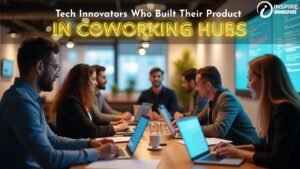 Tech Innovators in coworking spaces