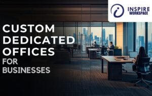 Custom Dedicated Offices for Businesses